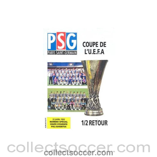 1993 Paris Saint - Germain v Juventus official programme 22/04/1993 UEFA Cup Semi - Final - Collect Soccer