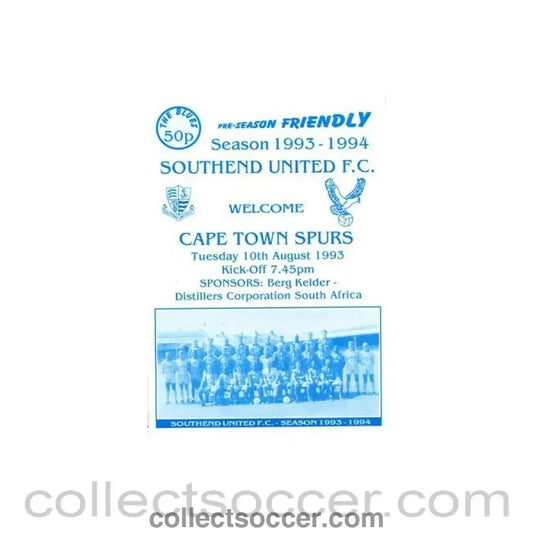 1993 - Southend United v Cape Town Spurs official programme 10/08/1993 Pre - Season Friendly - Collect Soccer