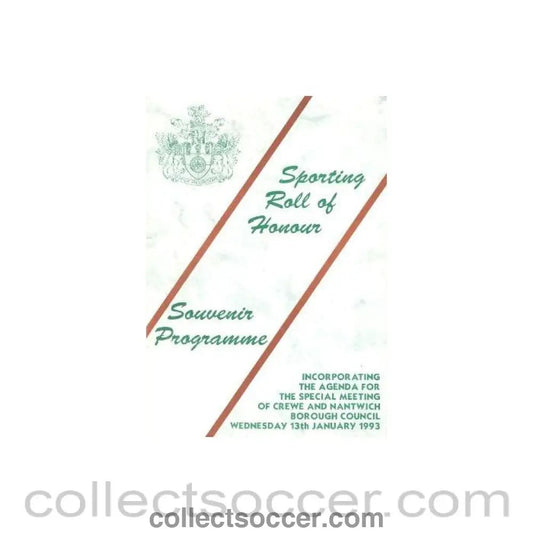 1993 - Sporting Roll of Honour Souvenir Programme , incorporating the agenda for the special meeting of Crewe and Nantwich Borough Council on 13/01/1993 - Collect Soccer