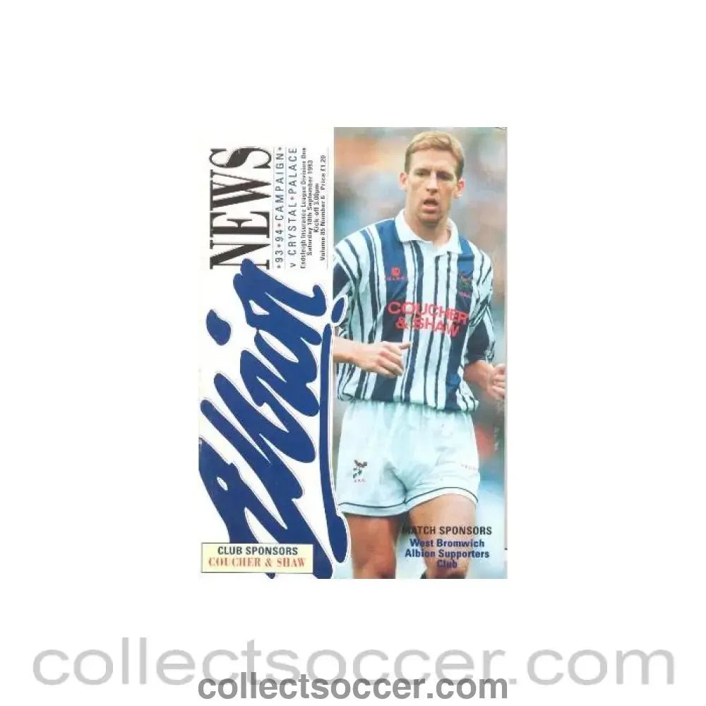 1993 - West Bromwich Albion v Crystal Palace official programme 18/09/1993 - Collect Soccer