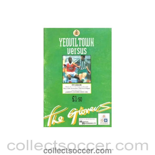 1993 - Yeovil Town v Fulham official programme 15/11/1993 - Collect Soccer