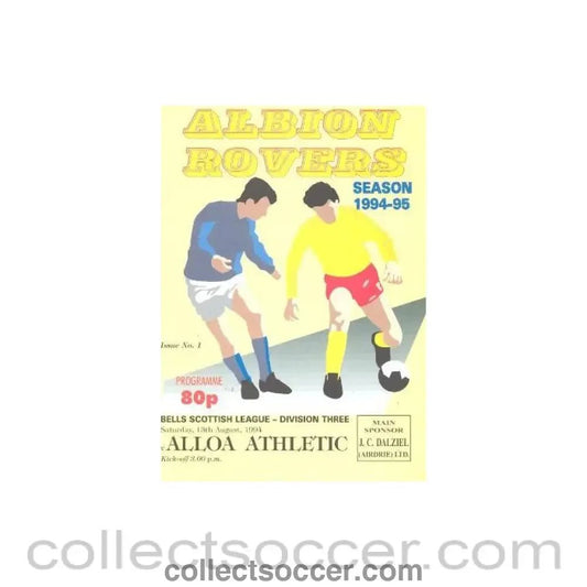 1994 - Albion Rovers v Alloa Athletic official programme 13/08/1994 Scottish League - Collect Soccer