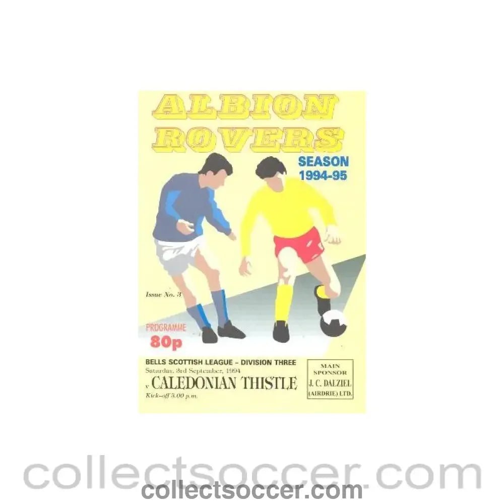 1994 - Albion Rovers v Caledonian Thistle official programme 03/09/1994 Scottish League - Collect Soccer