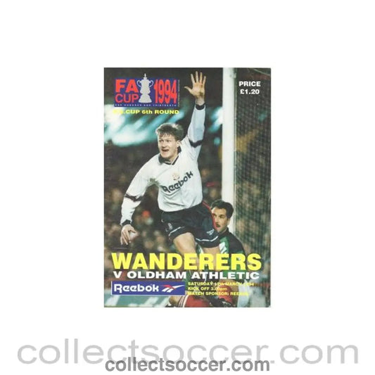 1994 - Bolton Wanderers v Oldham Athletic official programme 12/03/1994 F.A. Cup - Collect Soccer