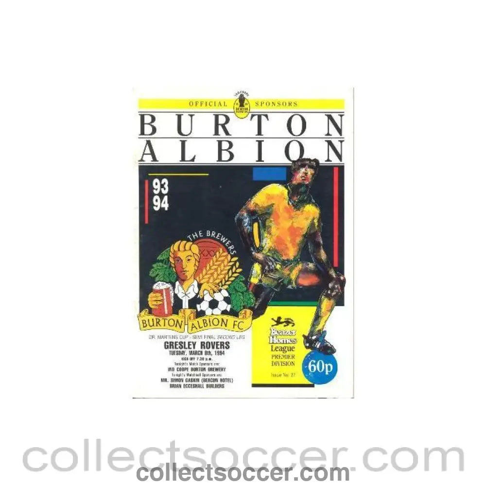 1994 - Burton Albion v Gresley Rovers official programme 08/03/1994 Dr. Martens Cup Semi-Final 2nd Leg