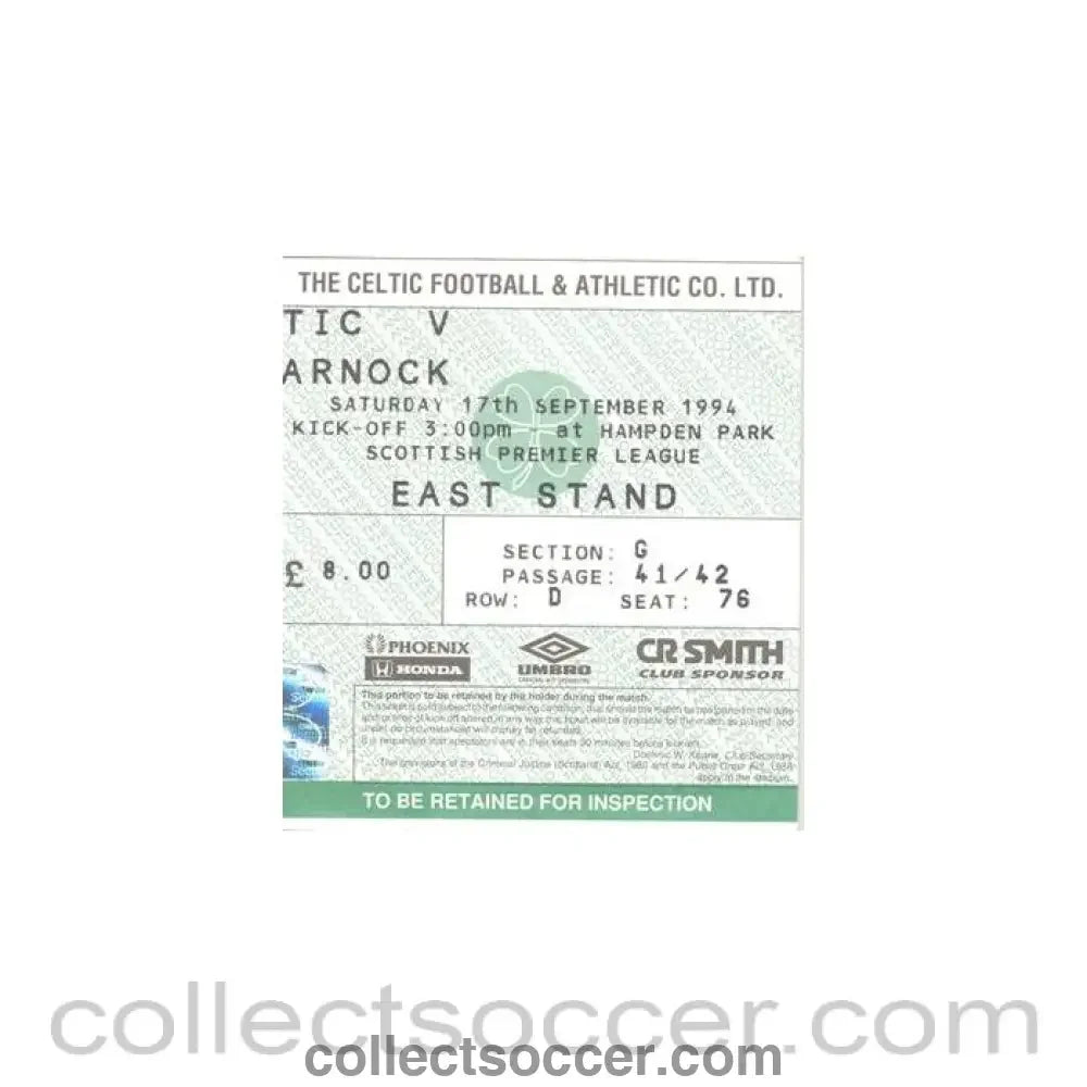 1994 - Celtic v Kilmarnock ticket 17/09/1994 Scottish Premier League - Collect Soccer