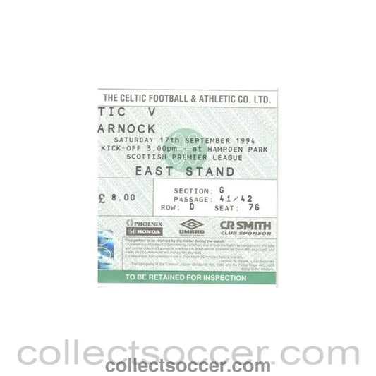 1994 - Celtic v Kilmarnock ticket 17/09/1994 Scottish Premier League