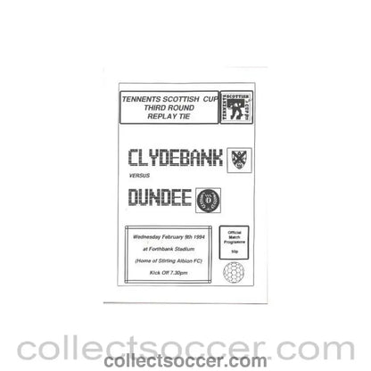 1994 - Clydebank v Dundee official programme 09/02/1994 Tennent's Scottish Cup 3rd Round Replay - Collect Soccer