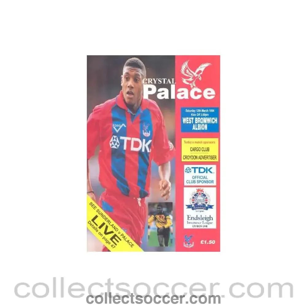 1994 - Crystal Palace v West Bromwich Albion official programme 12/03/1994 - Collect Soccer