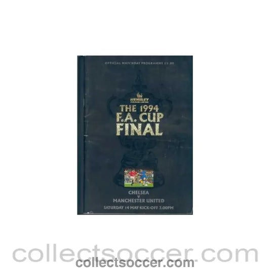 1994 FA Cup Final Programme Chelsea v Manchester United