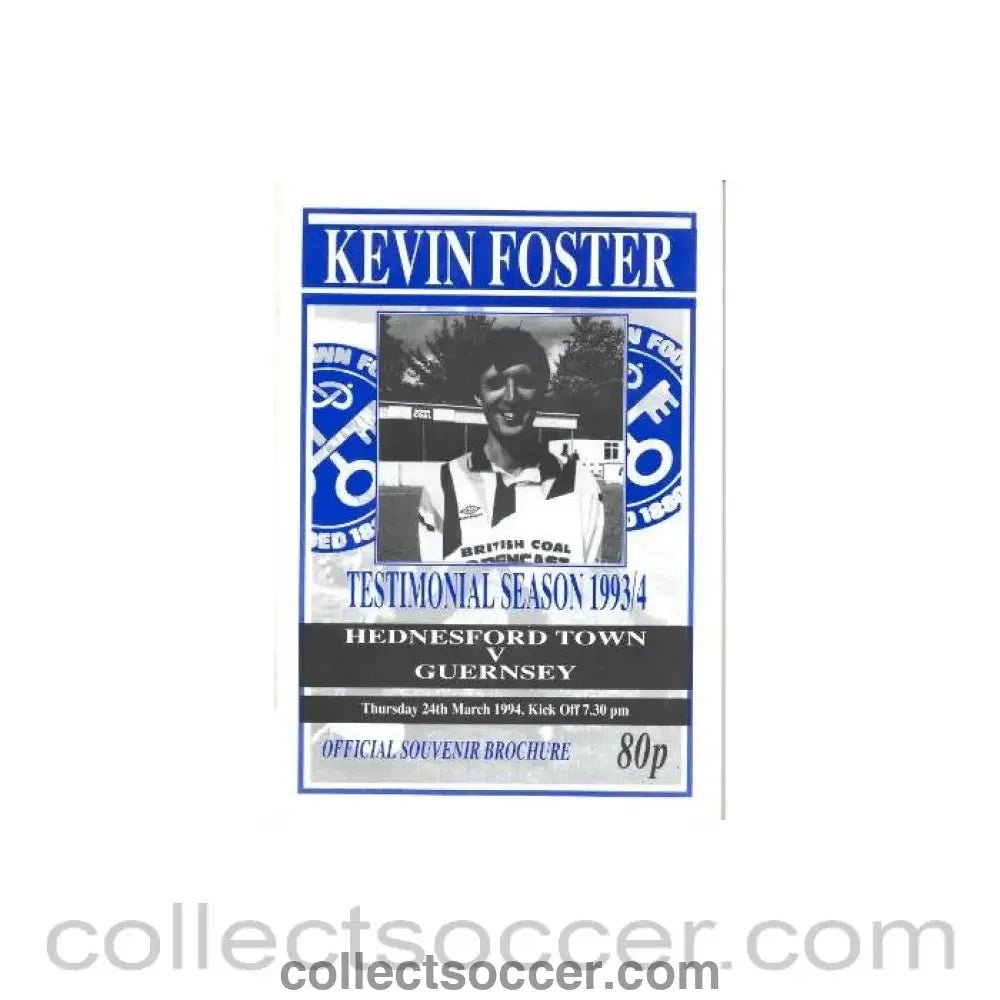 1994 - Hednesford Town v Guernsey official programme 24/05/1994 Kevin Foster Testimonial Match - Collect Soccer