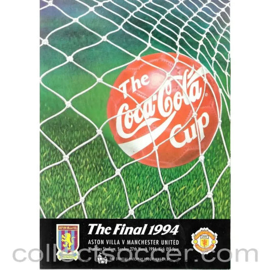 1994 League Cup Final Programme Aston Villa v Manchester United - Collect Soccer