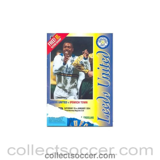 1994 - Leeds United v Ipswich Town official programme 15/01/1994 - Collect Soccer