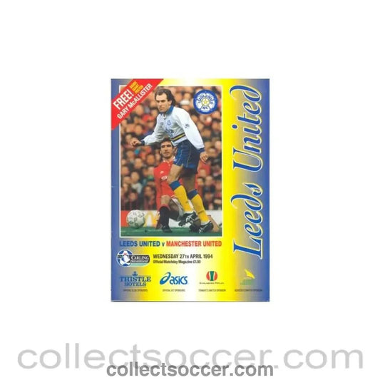 1994 - Leeds United v Manchester United official programme 27/04/1994 - Collect Soccer