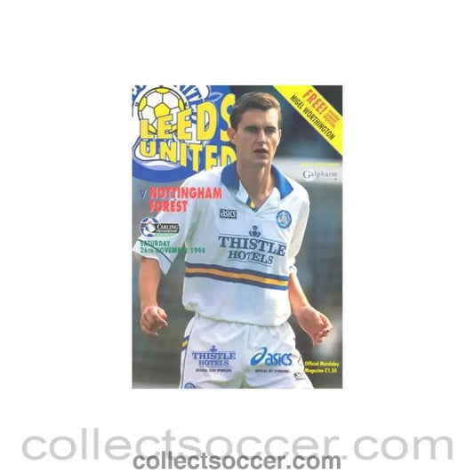 1994 - Leeds United v Nottingham Forest official programme 26/11/1994 Premier League, with a giant Nigel Worthington poster - Collect Soccer