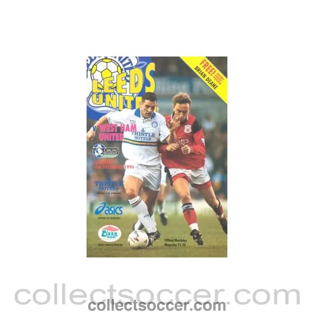 1994 - Leeds United v West Ham United official programme 10/12/1994 Premier League, with a giant Brian Deane poster and a teamsheet - Collect Soccer