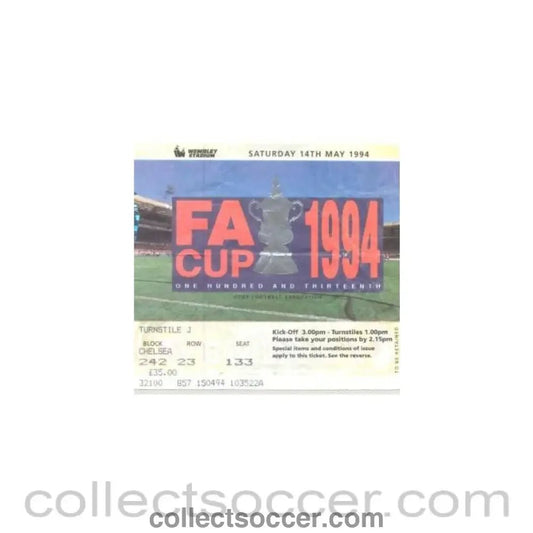 1994 - Manchester United v Chelsea ticket 14/05/1994 FA Cup Final - Collect Soccer