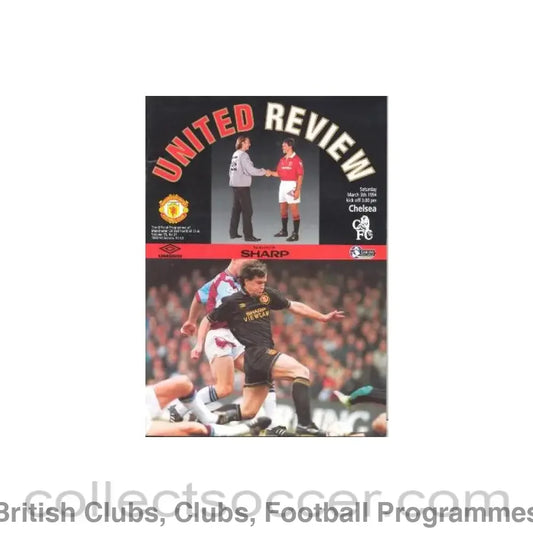 1994 - Manchester United vChelsea official programme 05/03/1994
