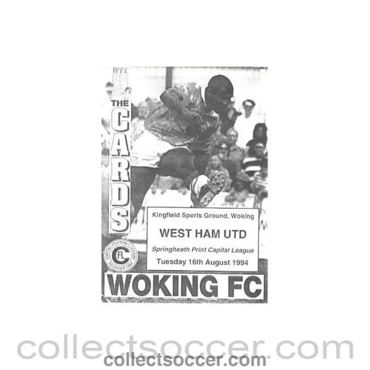 1994 - Woking v West Ham United official programme 16/08/1994 - Collect Soccer