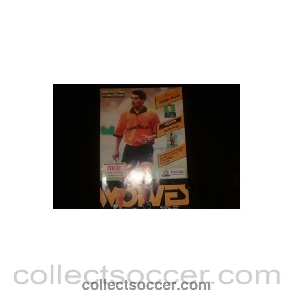1994 - Wolverhampton Wanderers v Crystal Palace official programme 15/01/1994 - Collect Soccer