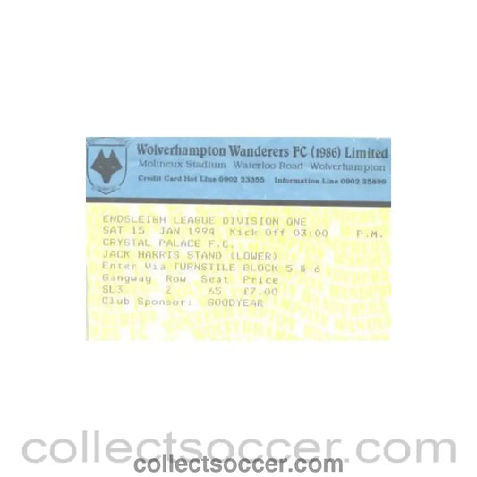 1994 - Wolverhampton Wanderers v Crystal Palace ticket 15/01/1994