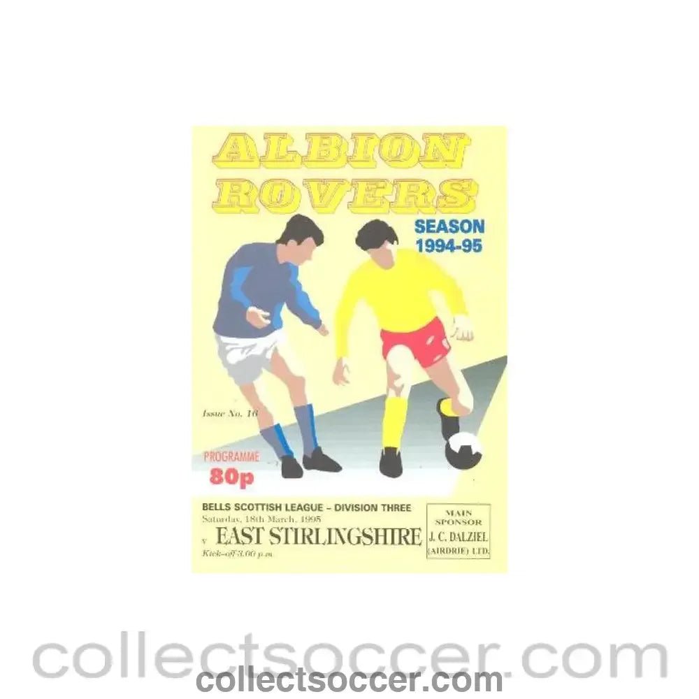 1995 - Albion Rovers v East Stirlingshire official programme 18/03/1995 Scottish League - Collect Soccer