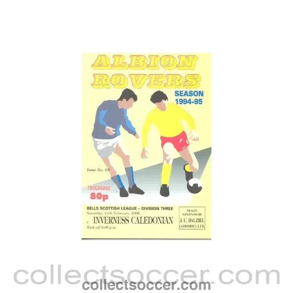 1995 - Albion Rovers v Inverness Caledonian official programme 11/02/1995 Scottish League - Collect Soccer