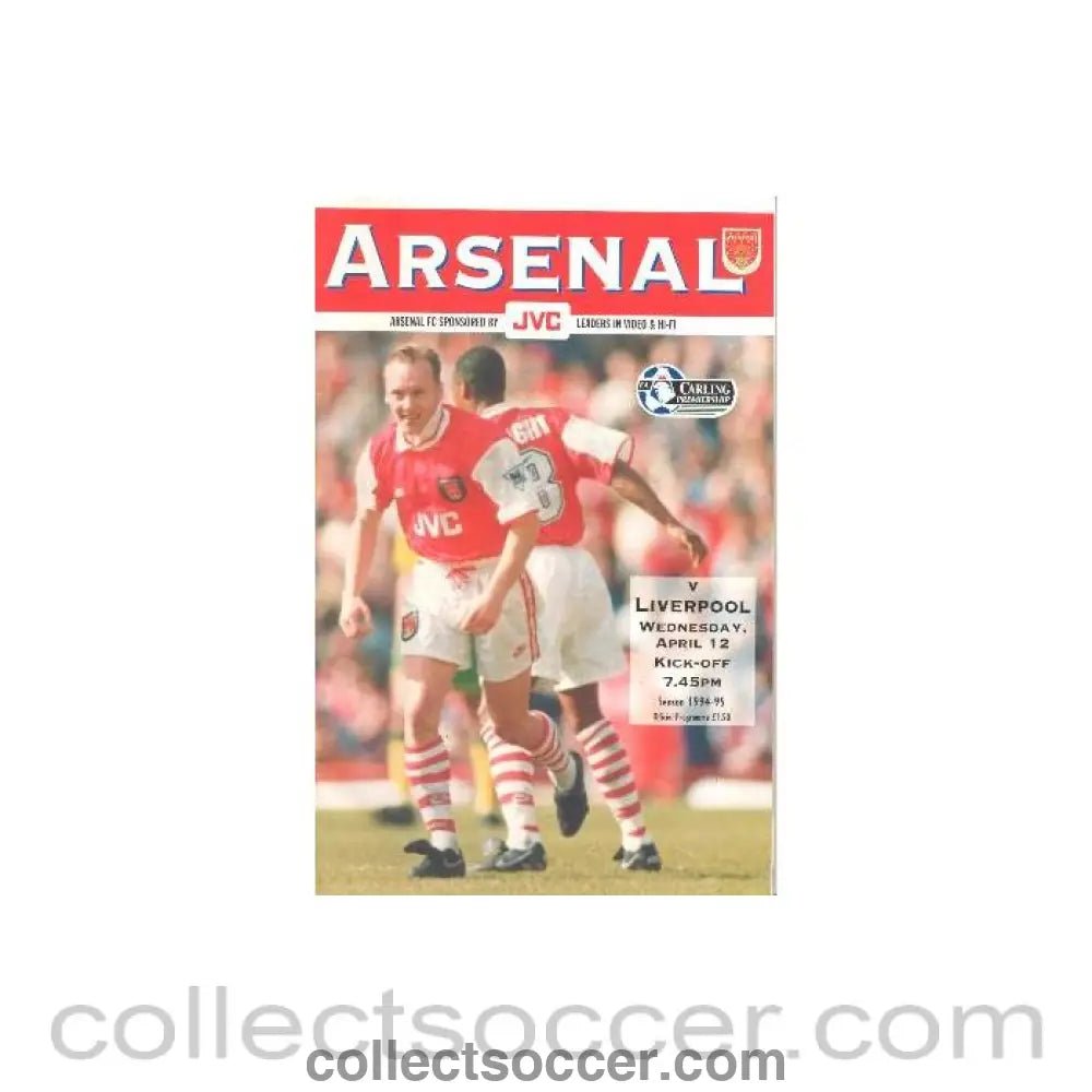 1995 - Arsenal v Liverpool official programme 12/04/1995 Carling Premiership - Collect Soccer