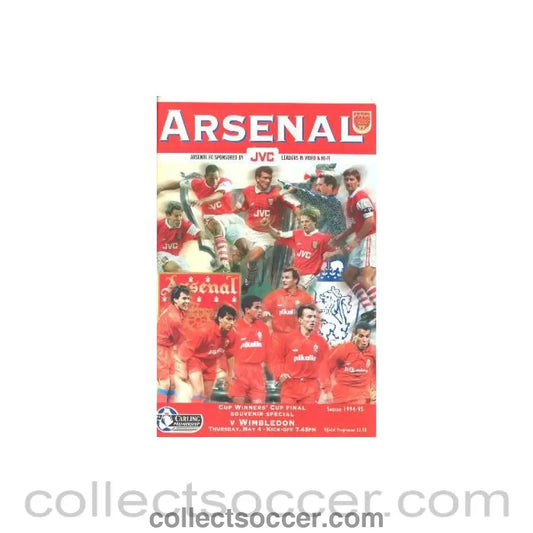 1995 - Arsenal v Wimbledon official programme 04/05/1995 Carling Premiership incl. Cup Winners Cup Souvenir Special