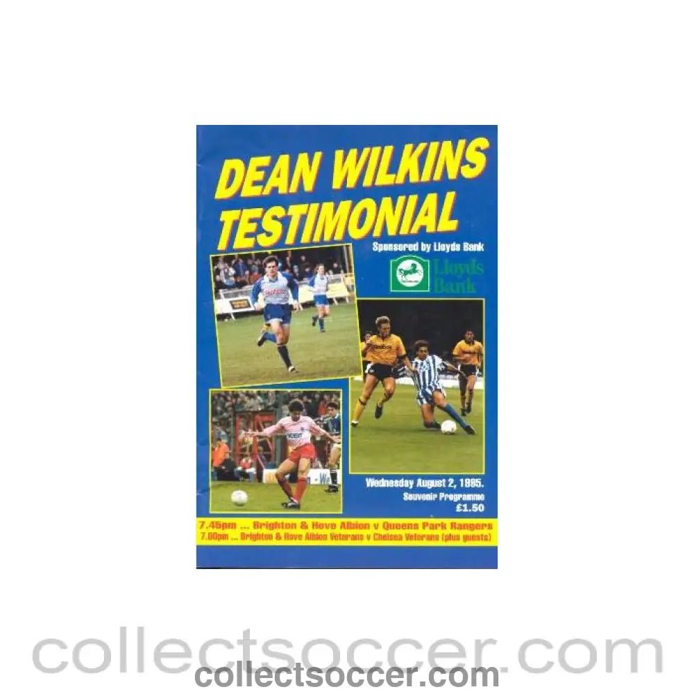 1995 - Brighton & Hove Albion v Queen's Park Rangers official programme 02/08/1995 Dean Wilkins Testimonial Match - Collect Soccer
