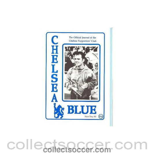1995 - Chelsea Blue Fanzine of theChelsea Supportars’ Club of November/December 1995