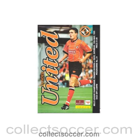 1995 - Dundee United v Celtic official programme 13/05/1995 - Collect Soccer