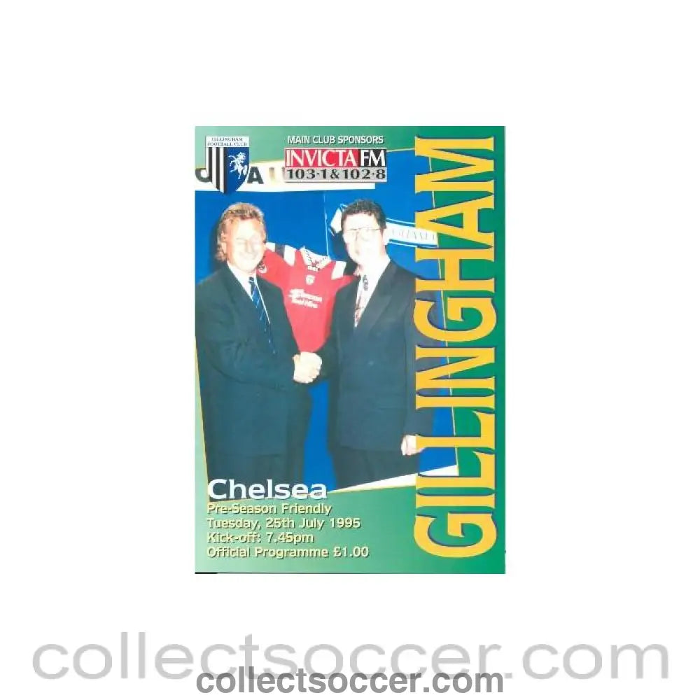 1995 - Gillingham vChelsea official programme 25/07/1995