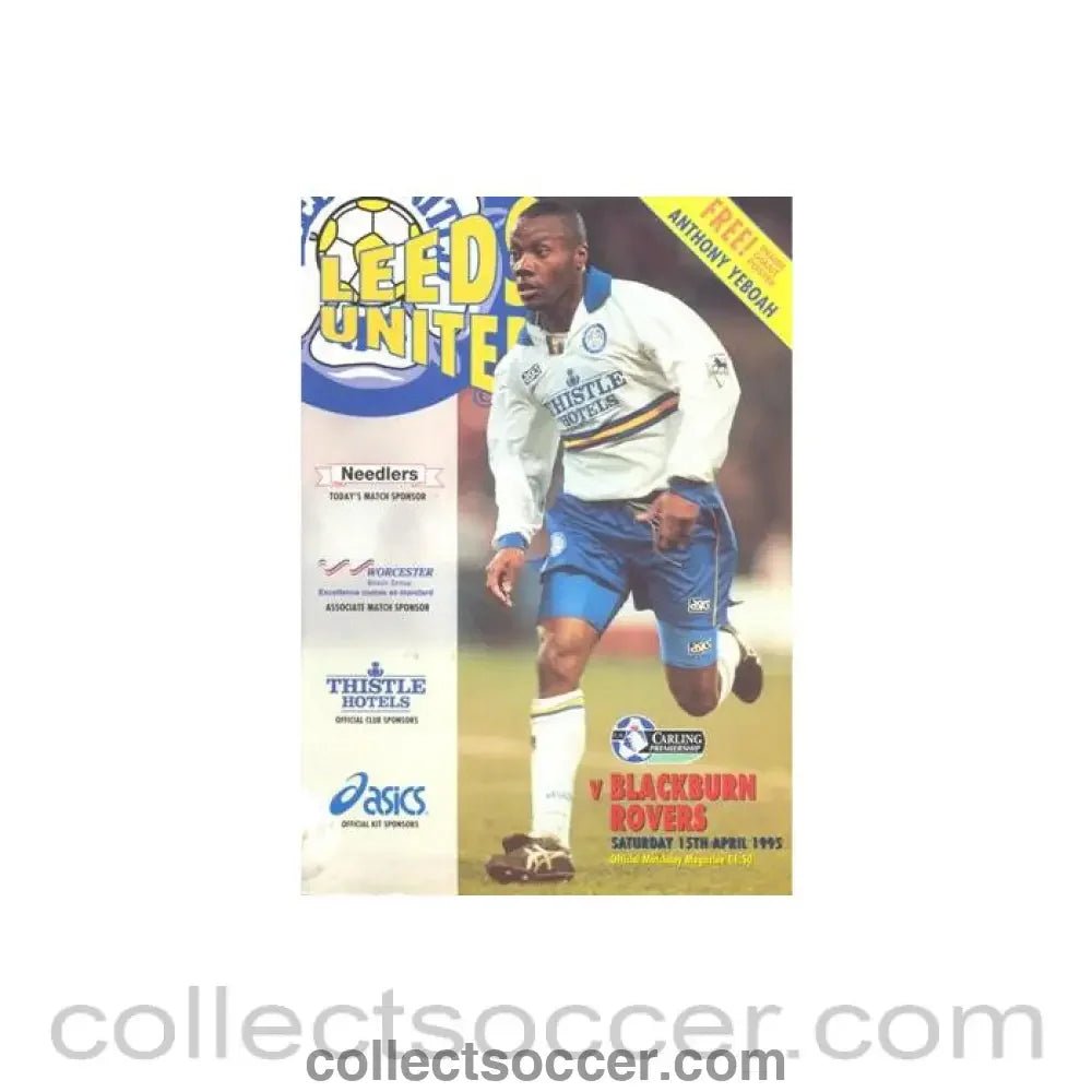 1995 - Leeds United v Blackburn Rovers official programme 15/04/1995 Premier League, with a giant Anthony Yeboah poster - Collect Soccer