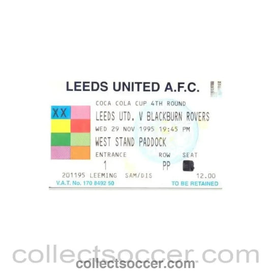 1995 - Leeds v Blackburn Rovers ticket 29/11/1995 - Collect Soccer