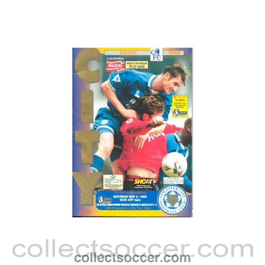 1995 - Leicester City vChelsea official programme 06/05/1995 - Collect Soccer