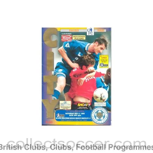 1995 - Leicester City vChelsea official programme 06/05/1995