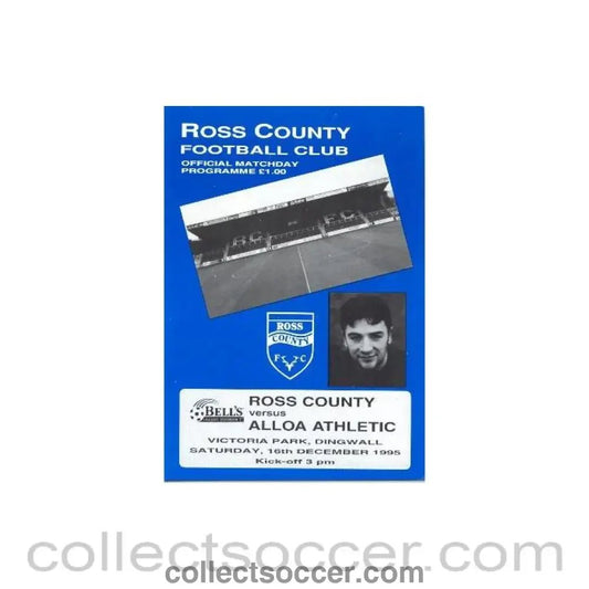1995 - Ross County v Alloa Athletic official programme 16/12/1995 Scottish League - Collect Soccer