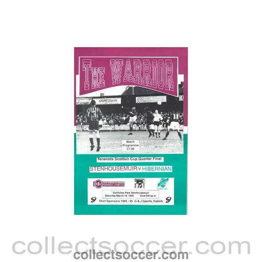 1995 - Stenhousemuir v Hibernian official programme 18/03/1995 Tennents Scottish Cup Quarter - Final - Collect Soccer