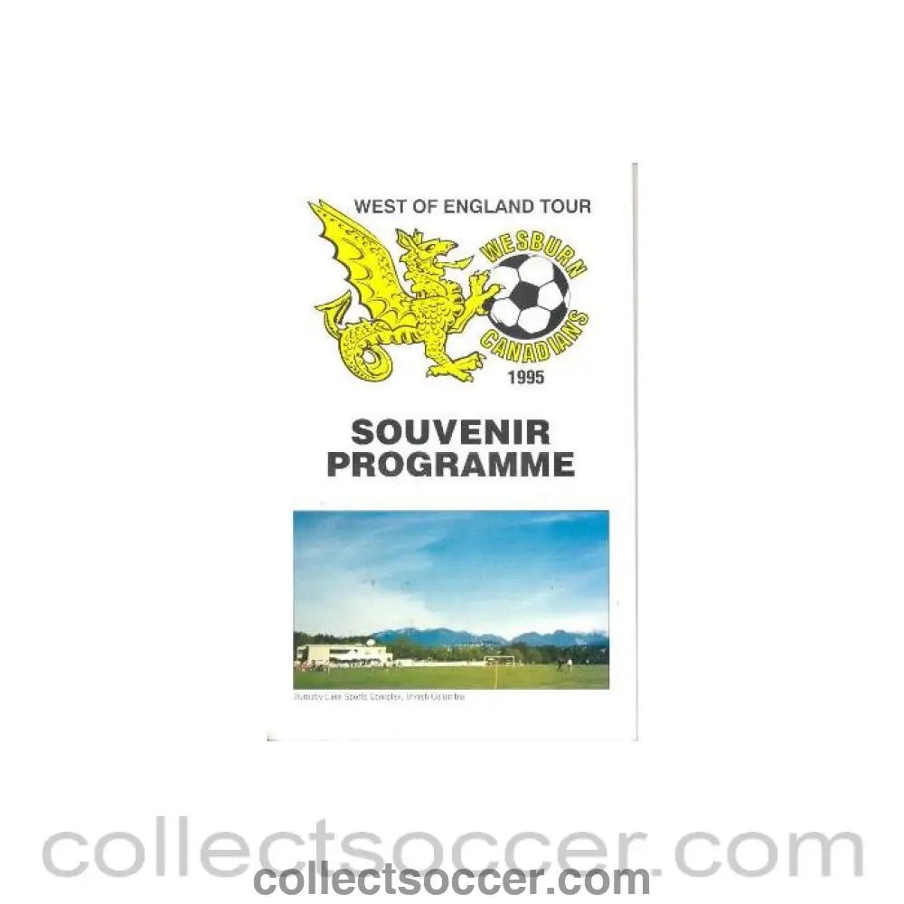 1995 - Wesburn Canadians West England Tour 1995 official programme - Collect Soccer