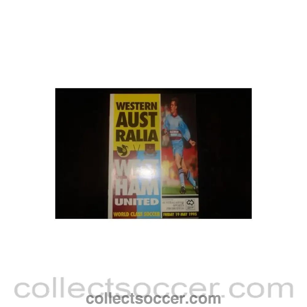 1995 - Western Australia v West Ham United official programme 19/05/1995 - Collect Soccer