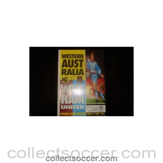 1995 - Western Australia v West Ham United official programme 19/05/1995 - Collect Soccer
