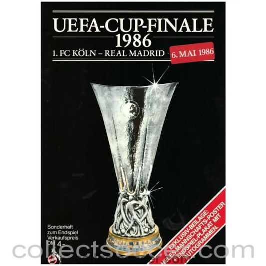 1996 - 1986 UEFA Cup Final Offical Programme Koln V Real Madrid with both Posters - Collect Soccer