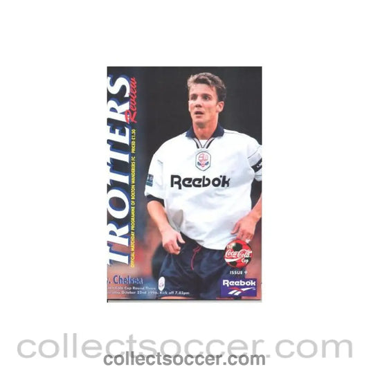 1996 - Bolton Wanderers vChelsea official programme 22/10/1996 Coca Cola Cup - Collect Soccer