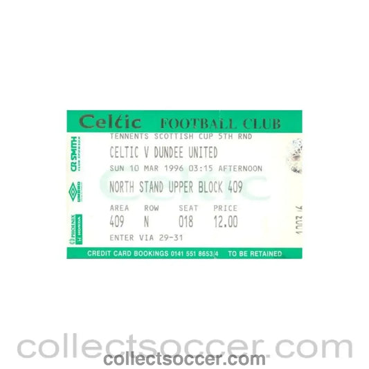 1996 - Celtic v Dundee United ticket 10/03/1996 Scottish Cup