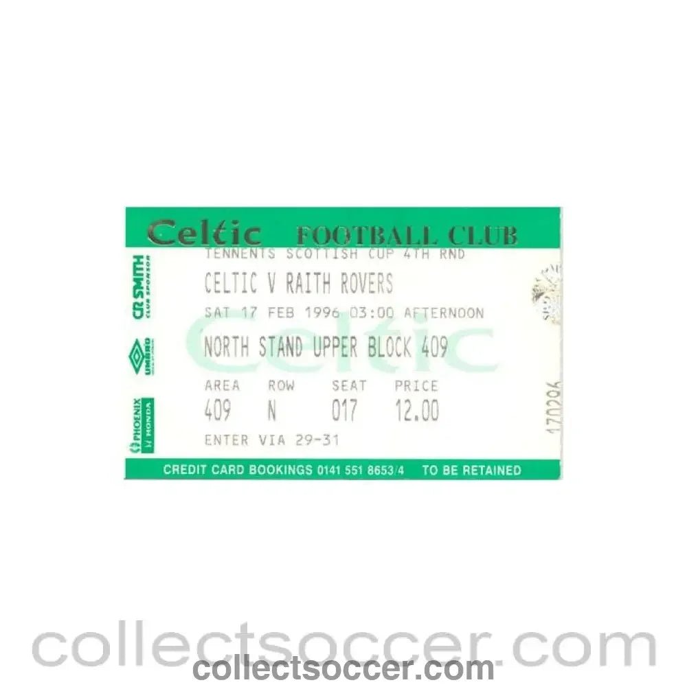 1996 - Celtic v Raith Rovers ticket 17/02/1996 Scottish Cup - Collect Soccer