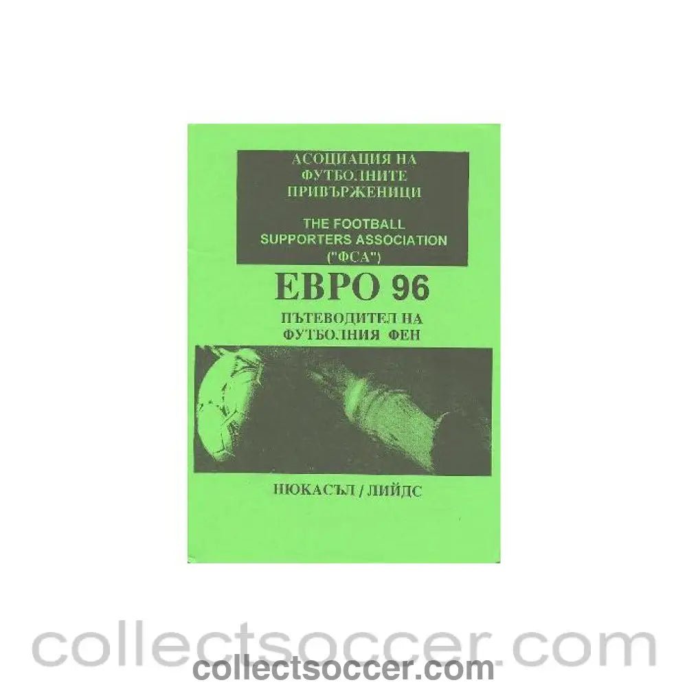 1996 - Euro 1996 in England - The Football Supporters' Association Fans Guide To Euro 96 Newcastle and Leeds in Russian - Collect Soccer