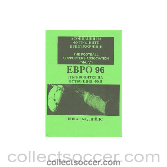 1996 - Euro 1996 in England - The Football Supporters' Association Fans Guide To Euro 96 Newcastle and Leeds in Russian - Collect Soccer