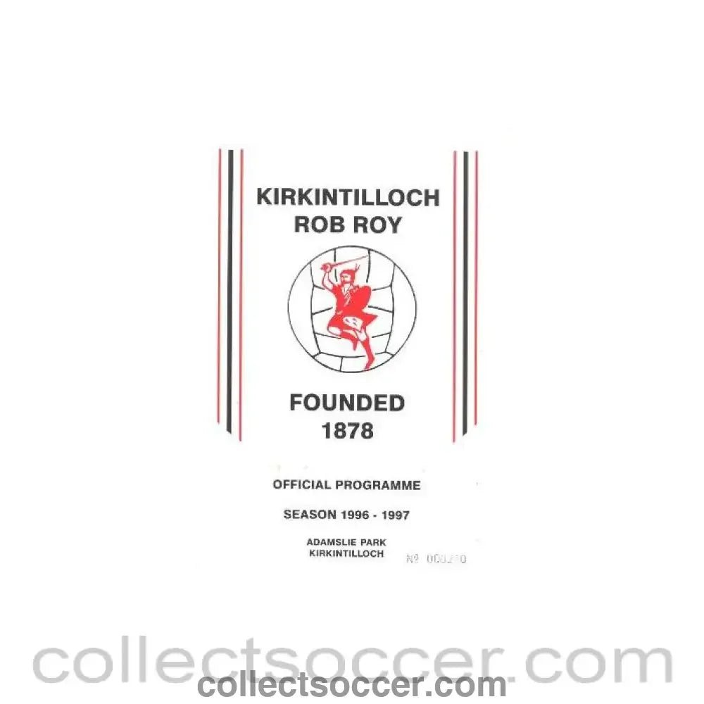 1996 - Kirkintilloch Rob Roy v Kilsyth Rangers official programme 10/08/1996 League - Collect Soccer