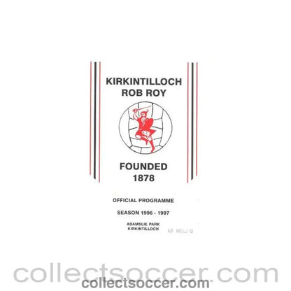 1996 - Kirkintilloch Rob Roy v Kilsyth Rangers official programme 10/08/1996 League - Collect Soccer